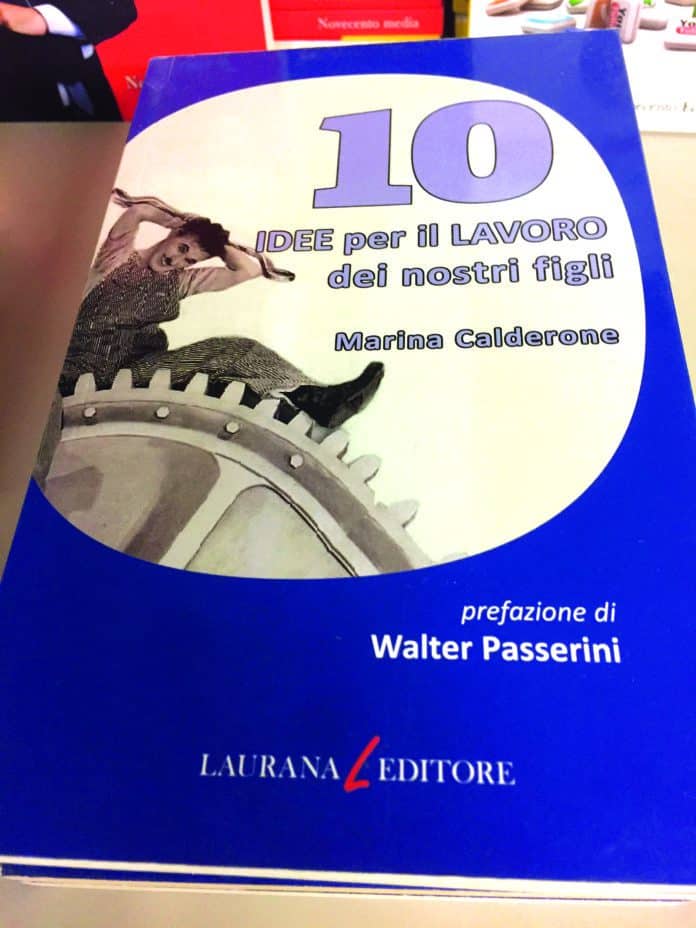 10 idee per il lavoro dei nostri figli di Marina Calderone