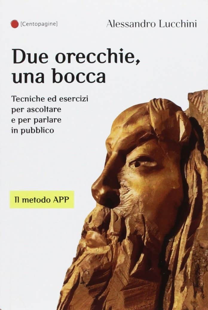 Due orecchie, una bocca di Alessandro Lucchini