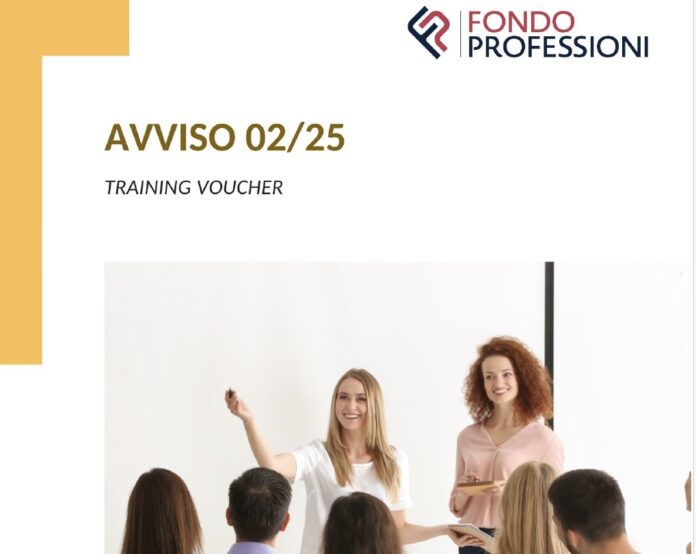 Avviso 02/2025 training voucher di Fondoprofessioni